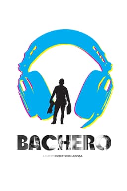 Bachero - A film by Roberto de la Ossa